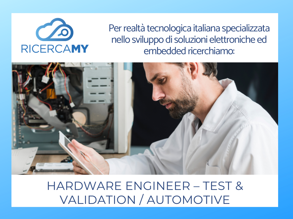 Hardware Engineer – Test & Validation