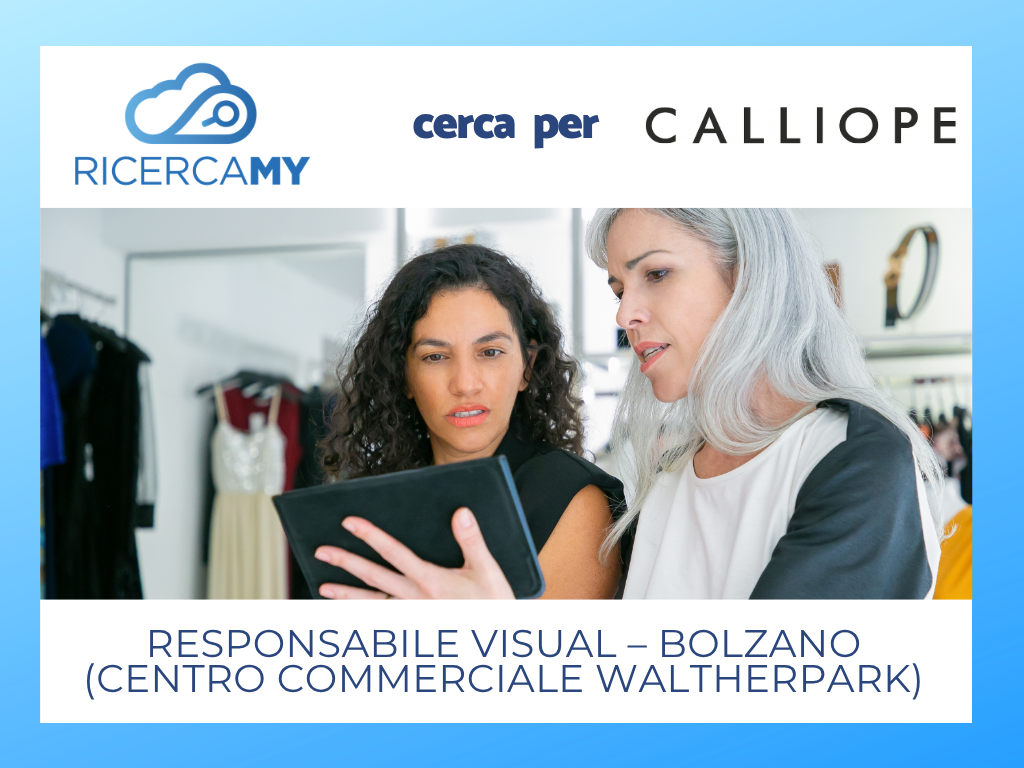 Responsabile Visual – Bolzano (Centro Commerciale WaltherPark)